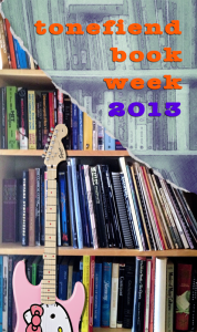 Tonefiend Book Week 2013